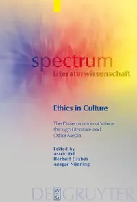 Buy Ethics in Culture (English, Astrid Erll | Herbert Grabes | Ansgar Nünning) — BookShops.in