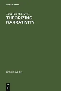 Buy Theorizing Narrativity (English, John Pier | José Angel Garcia Landa) — BookShops.in