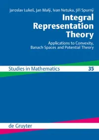 Buy Integral Representation Theory (English, Jaroslav Lukes | Jan Malý | Ivan Netuka) — BookShops.in