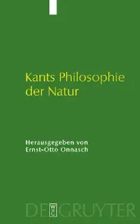 Buy Kants Philosophie Der Natur (English, Ernst-Otto Onnasch) — BookShops.in