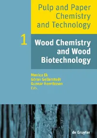 Buy Wood Chemistry and Wood Biotechnology (English, Monica Ek | Göran Gellerstedt | Gunnar Henriksson) — BookShops.in