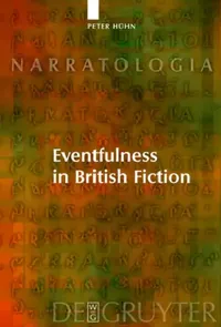 Buy Eventfulness in British Fiction (English, Peter Hühn | Markus Kempf | Katrin Kroll) — BookShops.in