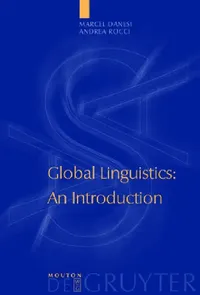 Buy Global Linguistics (English, Marcel Danesi) — BookShops.in