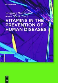 Buy Vitamins in the Prevention of Human Diseases (English, Wolfgang Herrmann) — BookShops.in