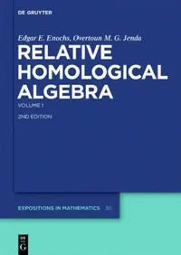 Buy Relative Homological Algebra (English, Edgar E. Enochs | Overtoun M. G. Jenda) — BookShops.in