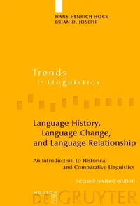 Buy Language History, Language Change, and Language Relationship (English, Hans Henrich Hock | Brian D. Joseph) — BookShops.in