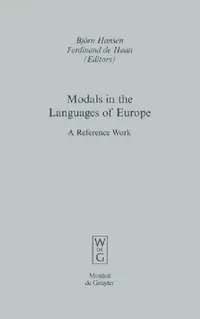 Buy Modals in the Languages of Europe (English, Björn Hansen | Ferdinand De Haan) — BookShops.in