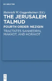 Buy Tractates Sanhedrin, Makkot, and Horaiot (English, Heinrich W. Guggenheimer) — BookShops.in