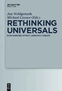 Buy Rethinking Universals (English, Jan Wohlgemuth | Michael Cysouw) — BookShops.in