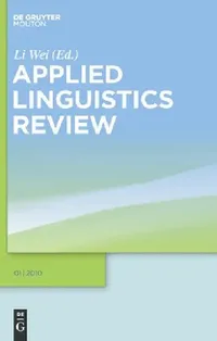 Buy Applied Linguistics Review. 2010 1 (English, Li Wei) — BookShops.in