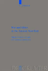 Buy War and Ethics in the Ancient Near East (English, C. L. Crouch) — BookShops.in