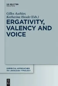 Buy Ergativity, Valency and Voice (English, Gilles Authier | Katharina Haude) — BookShops.in