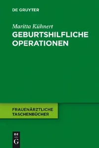Buy Geburtshilfliche Operationen (English, Maritta Kühnert) — BookShops.in