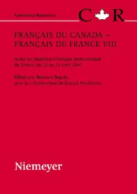 Buy Français du Canada - Français de France VIII (English, Beatrice Bagola | Hans -. Josef Niederehe) — BookShops.in