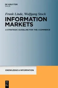 Buy Information Markets (English, Frank Linde | Wolfgang G. Stock) — BookShops.in