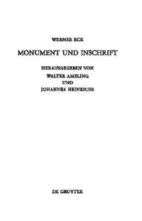 Buy Monument und Inschrift (English, Werner Eck | Walter Ameling | Johannes Heinrichs) — BookShops.in