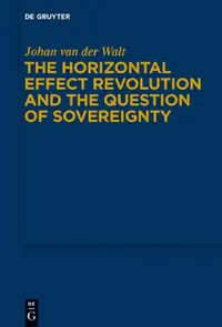 Buy The Horizontal Effect Revolution and the Question of Sovereignty (English, Johan Van Der Walt) — BookShops.in