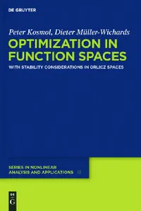Buy Optimization in Function Spaces (English, Peter Kosmol | Dieter Müller-Wichards) — BookShops.in