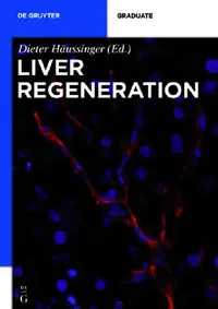 Buy Liver Regeneration (English, Dieter Häussinger) — BookShops.in