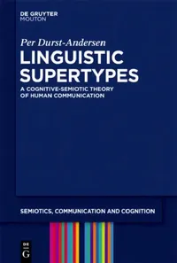 Buy Linguistic Supertypes (English, Per Durst-Andersen) — BookShops.in