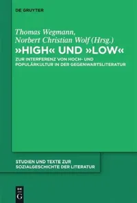 Buy "High" und "low" (English, Thomas Wegmann | Norbert Christian Wolf) — BookShops.in