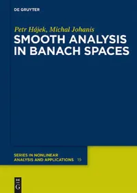 Buy Smooth Analysis in Banach Spaces (English, Petr Hájek | Michal Johanis) — BookShops.in