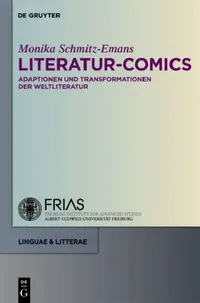 Buy Literatur-Comics (English, Monika Schmitz-Emans | Christian A. Bachmann) — BookShops.in