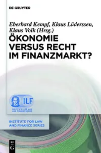 Buy Ökonomie Versus Recht Im Finanzmarkt? (English, Eberhard Kempf | Klaus Lüderssen | Klaus Volk) — BookShops.in