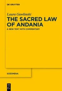 Buy The Sacred Law of Andania (English, Laura Gawlinski) — BookShops.in