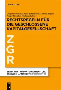 Buy Rechtsregeln für die geschlossene Kapitalgesellschaft (English, Gregor Bachmann | Horst Eidenmüller | Andreas Engert) — BookShops.in