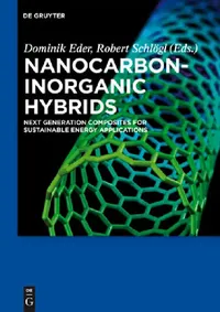 Buy Nanocarbon-Inorganic Hybrids (English, Dominik Eder | Robert Schlögl | Markus Antonietti) — BookShops.in