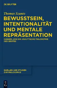 Buy Bewusstsein, Intentionalität und mentale Repräsentation (English, Thomas Szanto) — BookShops.in