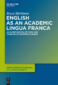 Buy English as an Academic Lingua Franca (English, Beyza Björkman) — BookShops.in