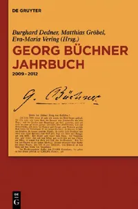 Buy Georg Büchner Jahrbuch, Band 12, Georg Büchner Jahrbuch (English, Burghard Dedner | Matthias Gröbel | Eva-Maria Vering) — BookShops.in