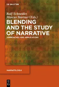 Buy Blending and the Study of Narrative (English, Ralf Schneider | Marcus Hartner) — BookShops.in