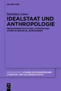 Buy Idealstaat und Anthropologie (English, Matthias Löwe) — BookShops.in