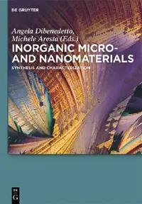 Buy Inorganic Micro- And Nanomaterials (English, Angela Dibenedetto | Michele Aresta) — BookShops.in