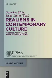 Buy Realisms in Contemporary Culture (English, Dorothee Birke | Stella Butter) — BookShops.in