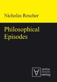 Buy Philosophical Episodes (English, Nicholas Rescher) — BookShops.in