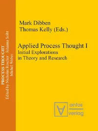 Buy Applied Process Thought (English, Mark Dibben | Thomas Kelly) — BookShops.in
