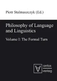 Buy Philosophy of Language and Linguistics (English, Piotr Stalmaszczyk) — BookShops.in