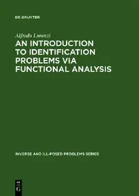 Buy An Introduction to Identification Problems via Functional Analysis (English, Alfredo Lorenzi) — BookShops.in