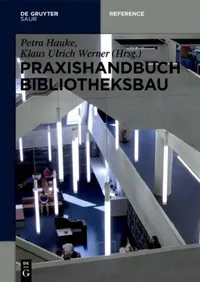 Buy Praxishandbuch Bibliotheksbau (English, Petra Hauke | Klaus Ulrich Werner) — BookShops.in