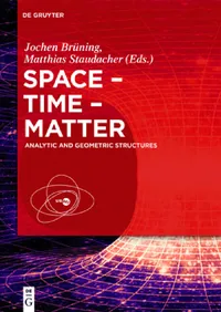 Buy Space - Time - Matter (English, Jochen Brüning | Matthias Staudacher | Bernold Fiedler) — BookShops.in