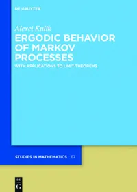 Buy Ergodic Behavior of Markov Processes (English, Alexei Kulik) — BookShops.in
