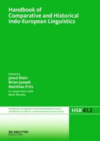 Buy Handbook of Comparative and Historical Indo-European Linguistics (English, Jared Klein | Mark Wenthe) — BookShops.in