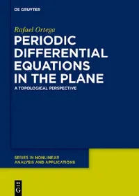 Buy Periodic Differential Equations in the Plane (English, Rafael Ortega) — BookShops.in