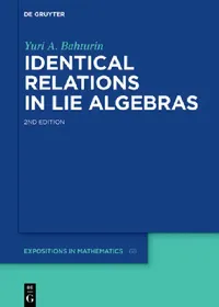 Buy Identical Relations in Lie Algebras (English, Yuri Bahturin) — BookShops.in