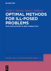Buy Optimal Methods for Ill-Posed Problems (English, Vitalii P. Tanana | Anna I. Sidikova) — BookShops.in