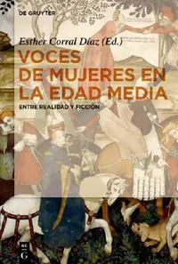 Buy Voces de Mujeres En La Edad Media (English, Esther Corral Díaz) — BookShops.in